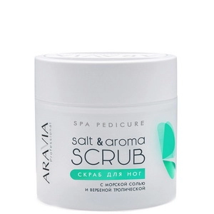 skrab dlya nog s morskoj solyu i verbenoj tropicheskoj saltaroma scrub 300 ml aravia professional rossiya
